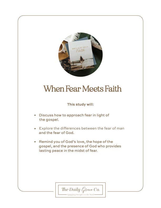 Fear: Finding Peace in God’s Presence — 3-Week Bible Study